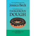 Dangerous Dough