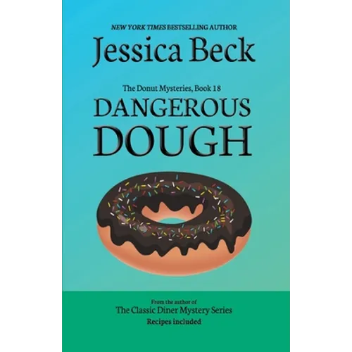 Dangerous Dough