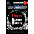 Exploring Dark Short Fiction #2: A Primer to Kaaron Warren