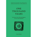 One Thousand Years - The Stories of Giao Châu, the Kingdoms of Linyi, Funan and Zhenla: Volume Two of A Traveller's Story of Vietnam's Past