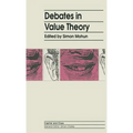 Debates in Value Theory