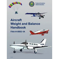 Aircraft Weight and Balance Handbook: FAA-H-8083-1a