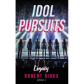 Idol Pursuits: Legacy