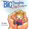 Big Thoughts for Little Thinkers: The Trinity