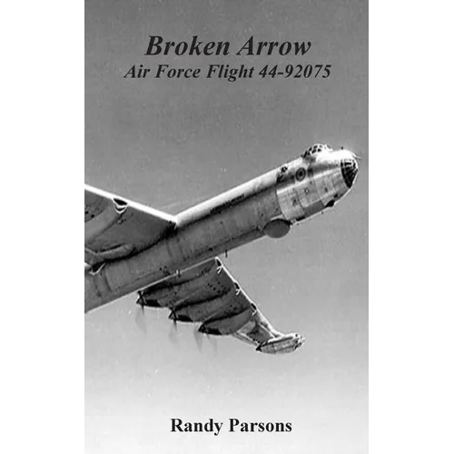 Broken Arrow: Air Force Flight 44-92075