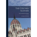 The Czecho-Slovaks: an Oppressed Nationality