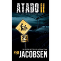 Atado II: El valle de la muerte