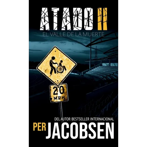 Atado II: El valle de la muerte