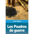 Les Poudres de guerre