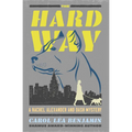 The Hard Way: Volume 9