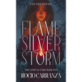 Flame in the Silver Storm