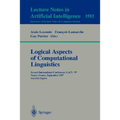 Logical Aspects of Computational Linguistics: Second International Conference, Lacl'97, Nancy, France, September 22-24, 1997, Selected Papers