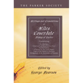 Writings and Translations of Miles Coverdale, Bishop of Exeter