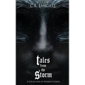 Tales from the Storm Omnibus: A Collection of Horror Stories