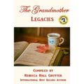 The Grandmother Legacies