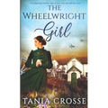 THE WHEELWRIGHT GIRL a compelling wartime saga of love, loss and self-discovery