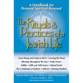 The Rituals & Practices of a Jewish Life: A Handbook for Personal Spiritual Renewal