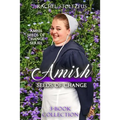 Amish Seeds of Change 3-Book Collection