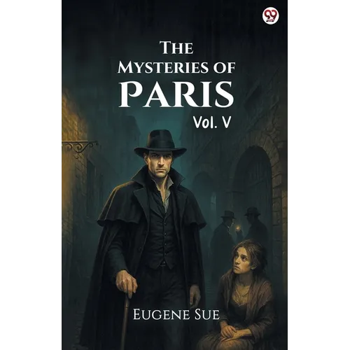 The Mysteries of Paris Vol. V