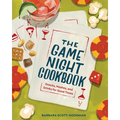 The Game Night Cookbook: Snacks, Noshes, and Drinks for Good Times