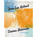 Jean-Luc Godard: Cinema Historian