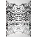 Ralestone Luck