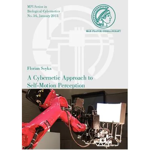 A Cybernetic Approach to Self-Motion Perception