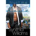 Trust Me With Your Love