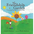 The Friendship Garden: Growing Up with Cerebral Palsy