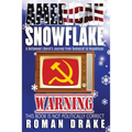 American Snowflake: A Hollywood Liberal's Journey from Democrat to Republican