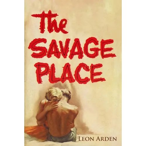 The Savage Place