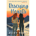 Rescuing Hearts - A Sapphic Romance: A Lesbian Age Gap Romance