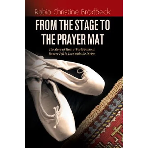 From the Stage to the Prayer Mat
