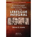 Elementary Introduction to the Lebesgue Integral
