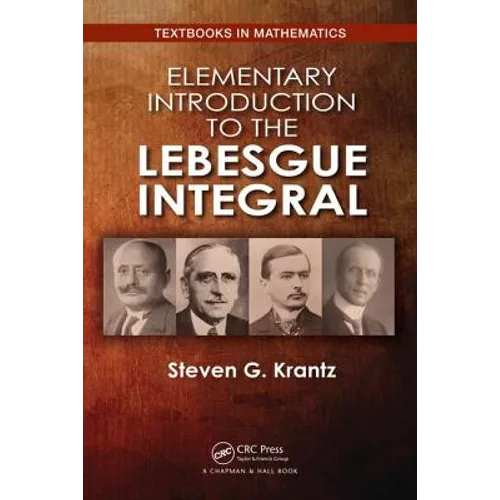 Elementary Introduction to the Lebesgue Integral