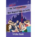 The Not-So-Evil Stepmother in the Most Magical Place on Earth: Planning Your Walt Disney World Family Vacation
