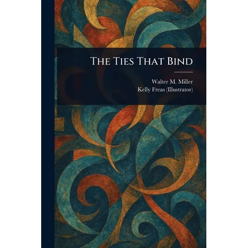 The Ties That Bind