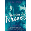 Remember Me Forever
