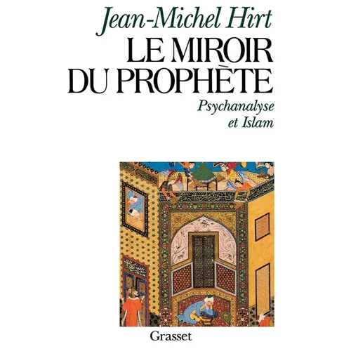 Le miroir du prophète