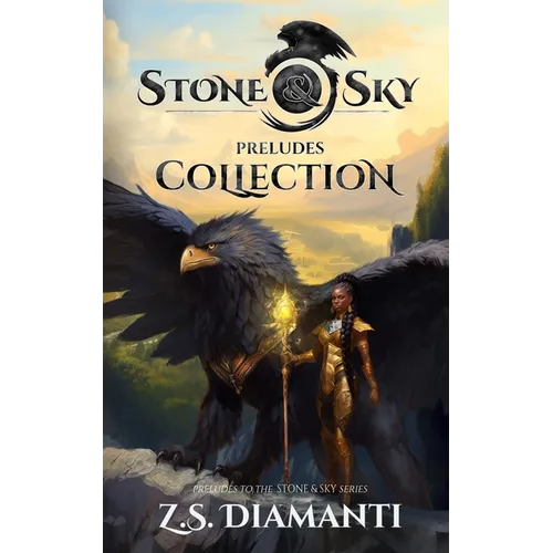 Stone & Sky Preludes Collection