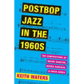 Postbop Jazz in the 1960s C