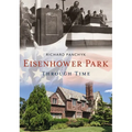 Eisenhower Park Through Time