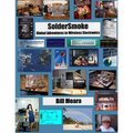SolderSmoke: Global Adventures in Wireless Electronics