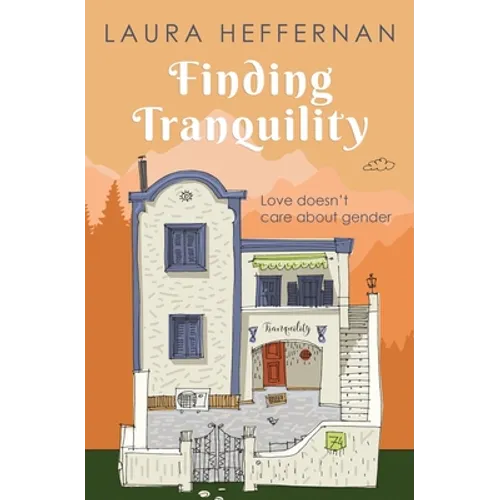 Finding Tranquility: A Love Story