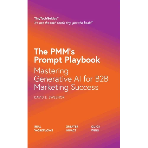 The PMM's Prompt Playbook: Mastering Generative AI for B2B Marketing Success