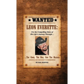 LEON EVERETTE, The Good, The Bad, and The Blessed