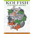Koi Fish Coloring Books: Gorgeous Koi Fish Designs Coloring Book of 40 Japanese Koi Carp, Fish Designs with Henna, Paisley and Mandala Style Pa