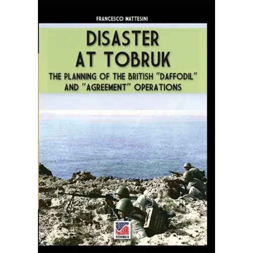 Disaster at Tobruk