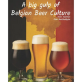 A big gulp of Belgian Beer Culture