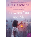 Between You and Me